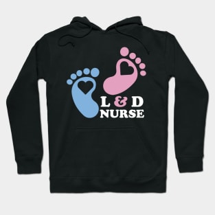 Cute Labor and Delivery Nurse Hoodie